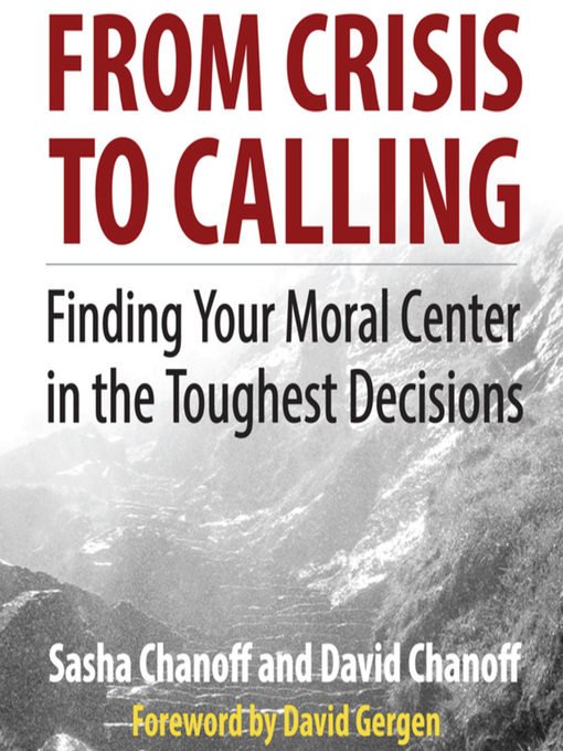 Title details for From Crisis to Calling by Sasha Chanoff - Available